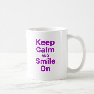 Taza De Café Guarde la calma y sonría encendido