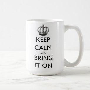 Taza De Café Guarde la calma y tráigala encendido