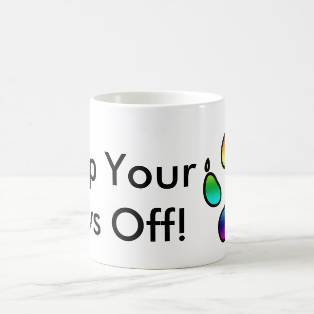 Taza De Café ¡Guarde sus patas apagado! - Arco iris (Centro)