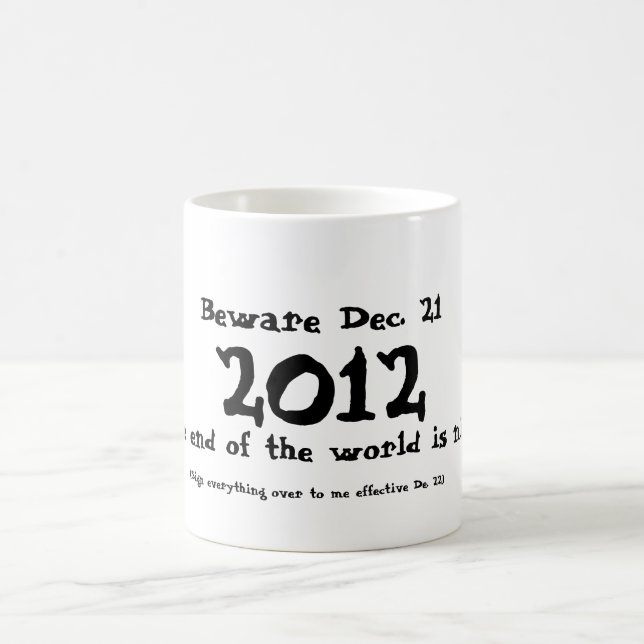 Taza De Café Guárdese del 21 de diciembre de 2012 (Centro)