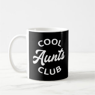 Taza De Café Guay Aunts Club I