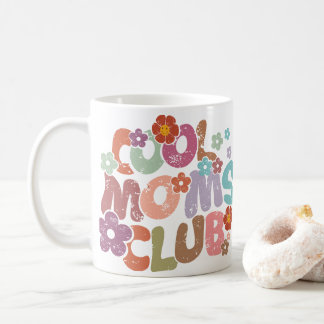 Taza De Café Guay Moms Club