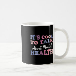 Taza De Café Guay Para Hablar De Concienciación Sobre Salud Men