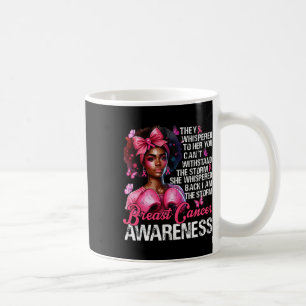 Taza De Café Guerrera del cáncer Soy la fuerte tormenta mujeres