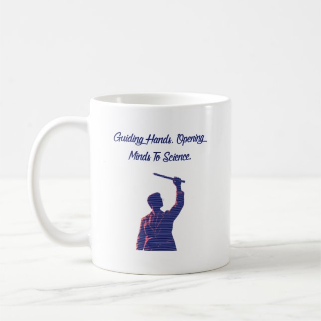 Taza De Café Guiding Hands Opening Minds To Science Teacher (Izquierda)