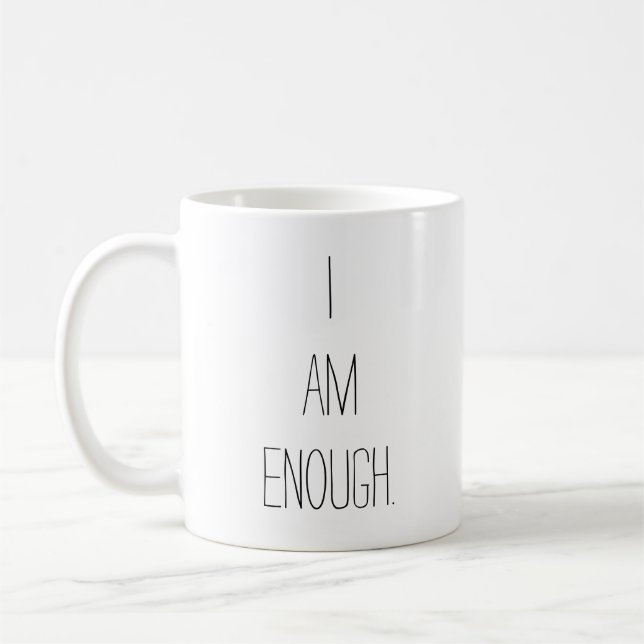 Taza De Café Guión simple Motivador Soy suficiente té (Izquierda)