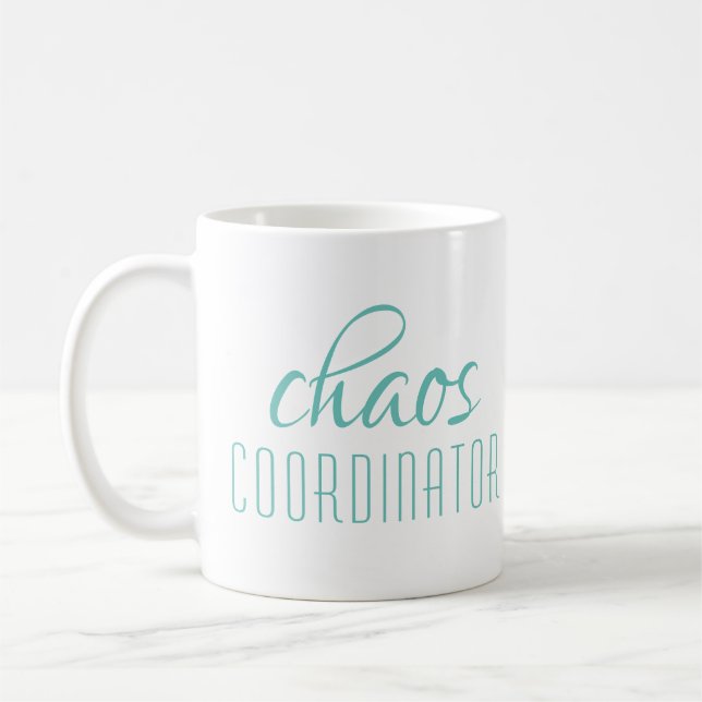 Taza De Café Guión turquesa del coordinador del caos (Izquierda)