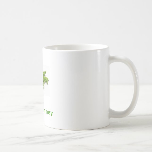 Taza De Café guisante, Guisante-apagado estoy ocupado (Derecha)