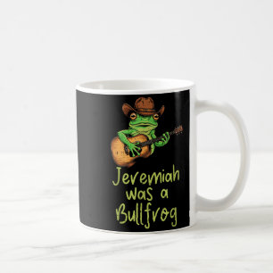 Taza De Café Guitarra de rana Jeremiah era un dicho divertido d