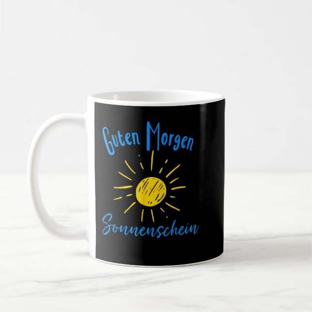 Taza De Café Guten Morgen Sonnenschein (Izquierda)