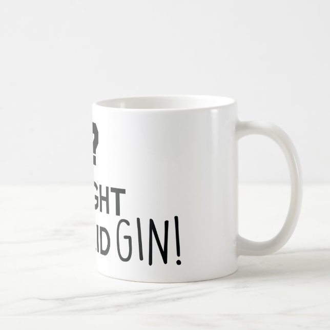 Taza De Café Gym pensé que dijiste gin (Derecha)