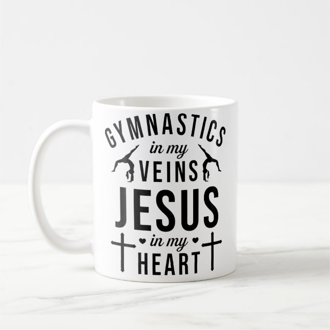 Taza De Café Gymnastics In My Veins Jesus In My Heart Gymnast C (Izquierda)