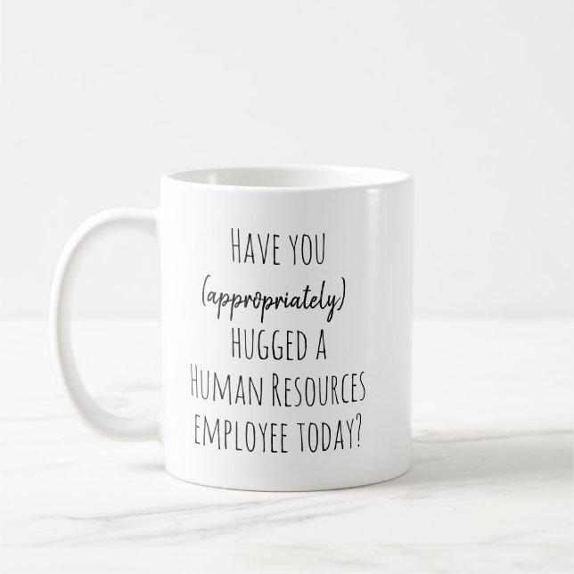 Taza De Café ¿Ha abrazado los recursos humanos hoy en día? (Izquierda)