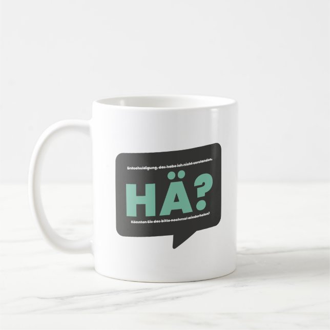 Taza De Café Hä? Lustiger Spruch und Definition Humor Deutsch (Izquierda)