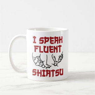 Taza De Café Habla con fluidez Terapeuta de Masaje Shiatsu LMT