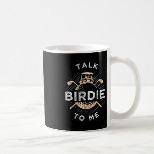 Taza De Café Háblame de Birdie, jugador de golf divertido, jueg