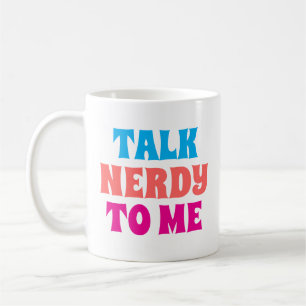TAZA DE CAFÉ HÁBLAME DE FORMA INTELECTUAL