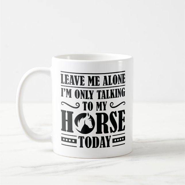 Taza De Café Hablando con mi caballo (Izquierda)
