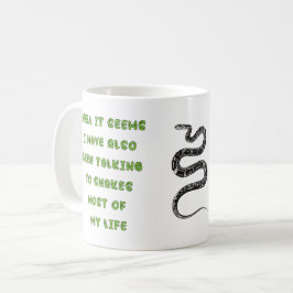 TAZA DE CAFÉ HABLANDO CON SERPIENTES