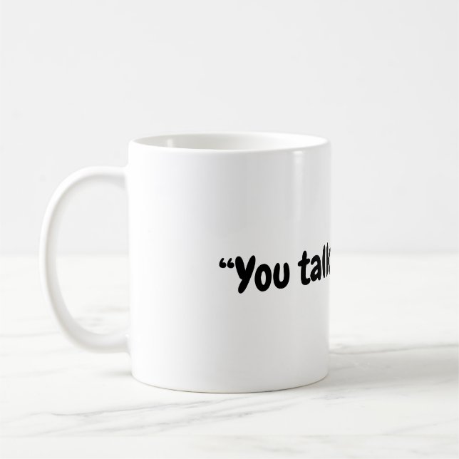 Taza De Café Hablando conmigo (Izquierda)