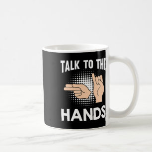 Taza De Café Hablar Con El Lenguaje De Rótulo Estadounidense 1