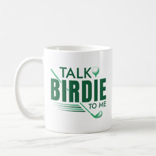 Taza De Café Hablar De Birdie Para Mí