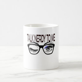 Taza De Café Hablar Nerdy A Mí Gafas Geek Mirando