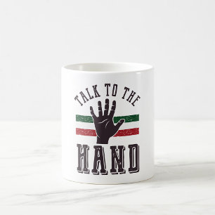 Taza De Café Hable con el humor de la mano angustiada