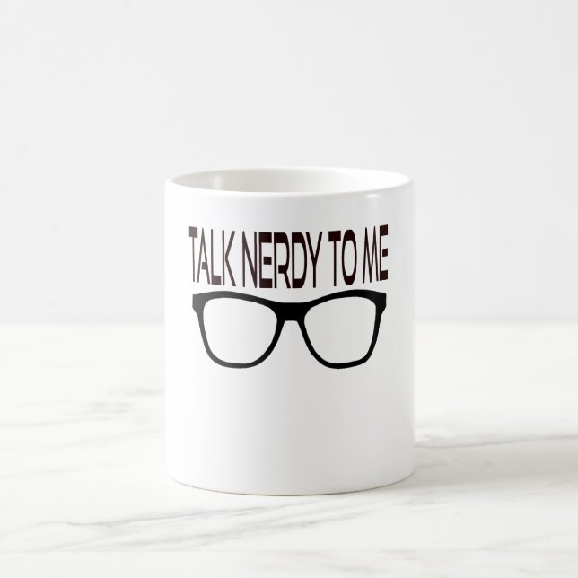 Taza De Café Hable Nerdy conmigo con Black Geek Glasses (Centro)