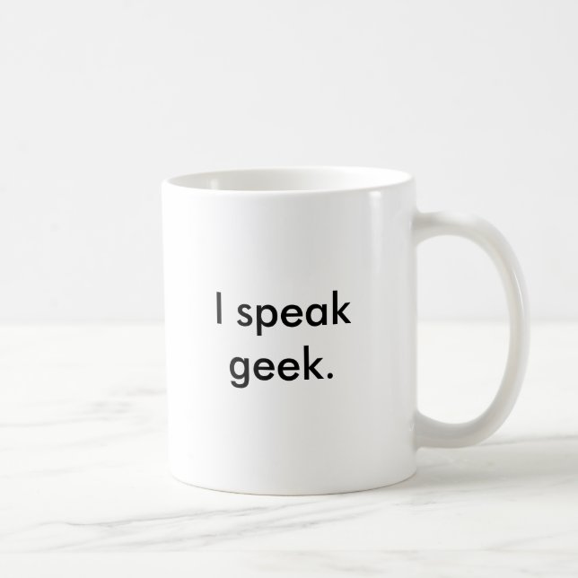 Taza De Café Hablo al geek. (Derecha)
