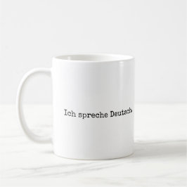 Taza De Café Hablo alemán, Ich spreche Deutsch mug
