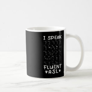 Taza De Café Hablo con fluidez ASL - lenguaje de señas Concienc