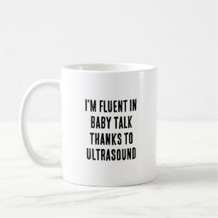 Taza De Café Hablo con fluidez en bebé gracias a la ultrasonido