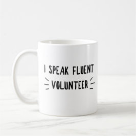 Taza De Café Hablo con fluidez tazo voluntario