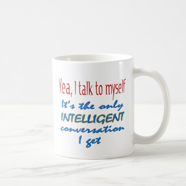 Taza De Café Hablo conmigo mismo (Derecha)