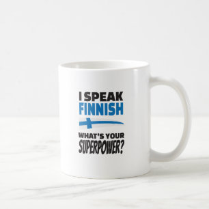 Taza De Café Hablo finés - ¿Cuál es tu superpoder?