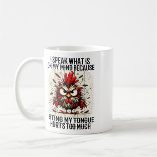 Taza De Café Hablo lo que está en mi mente porque morderse la l