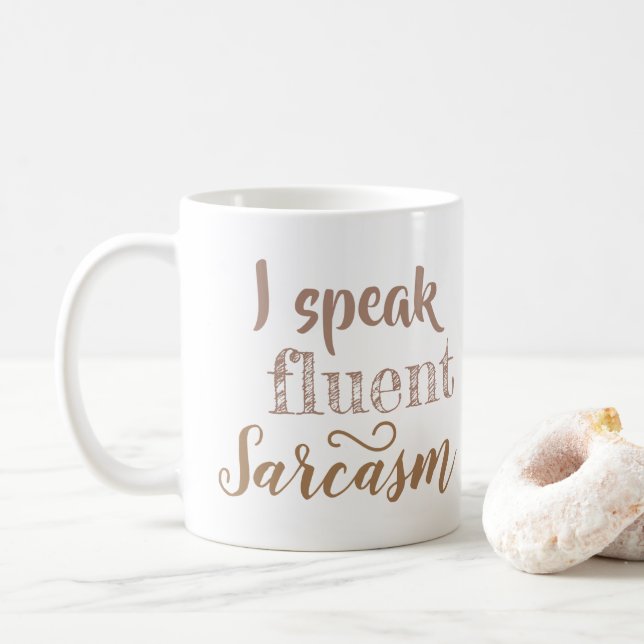 Taza De Café Hablo sarcasmo fluido (Con donut)