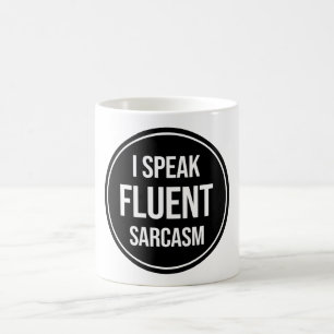 Taza De Café Hablo Sarcasmo fluido