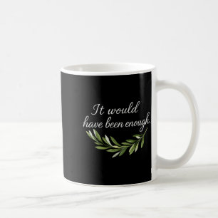 Taza De Café Habría Sido Suficiente Pueblo Elegido Divertido Ch