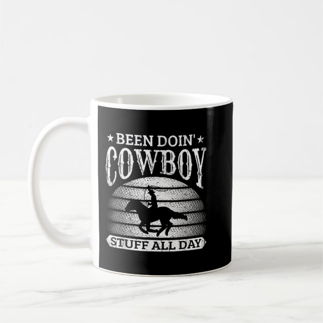 Taza De Café Hace Cowboy Todo El Día Ropando Hors De Carreras (Izquierda)