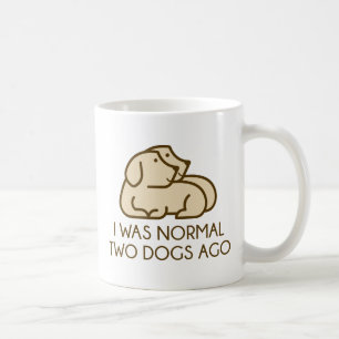 Taza De Café Hace dos perros era normal