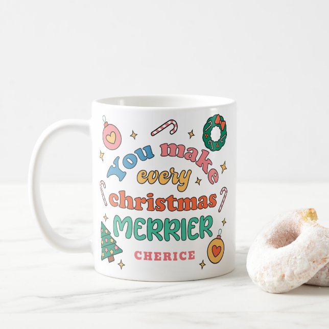 Taza De Café Hacen Que Todos Los Navidades Sean Más Meros | Ret (Con donut)