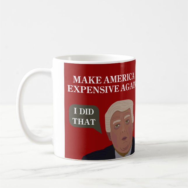 Taza De Café Hacer a Estados Unidos nuevamente costoso - Mug (Izquierda)