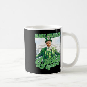 Taza De Café Hacer a Estados Unidos otra vez afortunado a Trump