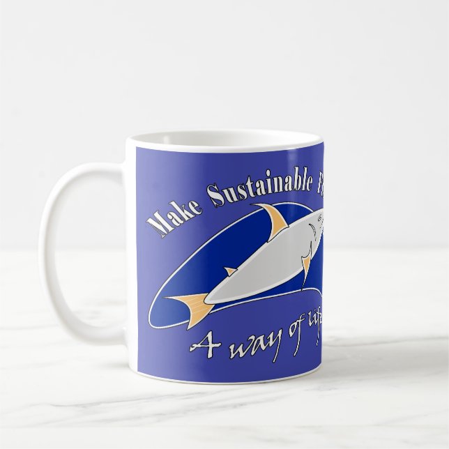Taza De Café Hacer de la pesca sostenible una forma de vida (Izquierda)