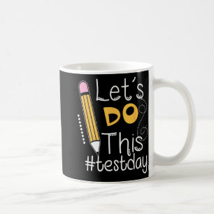 Taza De Café Hacer Este Día De Prueba Alentar Al Profesor Appar