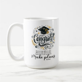 Taza De Café Hacer planes de todos modos