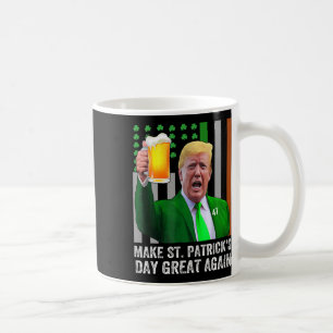 Taza De Café Hacer que el Día de San Patricio sea grande otra v