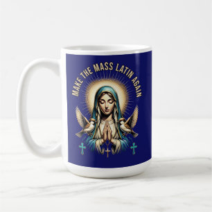 Taza De Café Hacer que la masa latinoamericana vuelva a ser vir